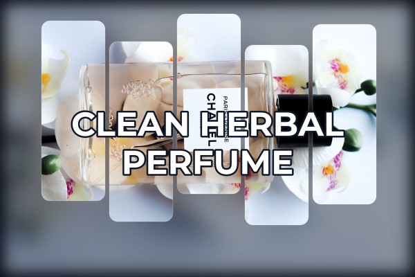 clean herbal perfume