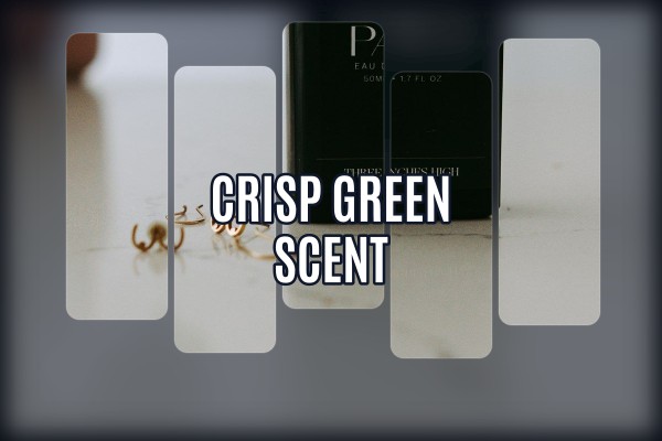 crisp green scent
